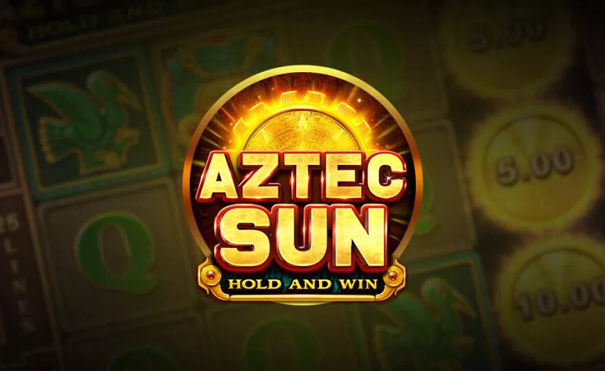 Aztec Sun Hold and Win slot Review